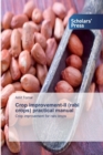 Image for Crop improvement-II (rabi crops) practical manual