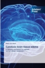 Image for Cytotoxic brain tissue edema
