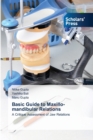 Image for Basic Guide to Maxillo-mandibular Relations