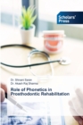 Image for Role of Phonetics in Prosthodontic Rehabilitation