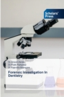 Image for Forensic Investigation In Dentistry