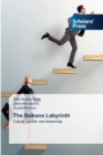 Image for The Balkans Labyrinth