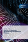 Image for Basics of Research Methodology and Report Writing