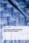 Image for Text Book of Bio inorganic Metal Schiff&#39;S bases