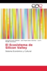 Image for El Ecosistema de Silicon Valley
