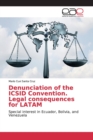 Image for Denunciation of the ICSID Convention. Legal consequences for LATAM