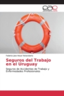 Image for Seguros del Trabajo en el Uruguay