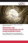 Image for Sistemas de Financiamiento en el emprendedurismo