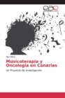 Image for Musicoterapia y Oncologia en Canarias