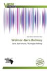Image for Weimar-Gera Railway