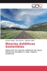 Image for Mezclas Asfalticas Sostenibles