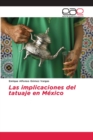 Image for Las implicaciones del tatuaje en Mexico