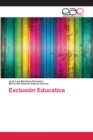 Image for Exclusion Educativa