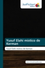 Image for Yusuf Elahi mistico de Kerman