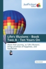 Image for Life&#39;s Illusions - Book Two A - Ten Years On