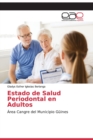 Image for Estado de Salud Periodontal en Adultos