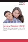 Image for Apego y Obesidad Infantil