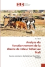 Image for Analyse du fonctionnement de la chaine de valeur betail au Mali
