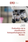 Image for Evaluation de la classification histopathologique de Berden