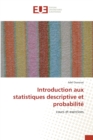 Image for Introduction aux statistiques descriptive et probabilite
