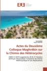 Image for Actes du Deuxieme Colloque Maghrebin surla Chimie des Heterocycles