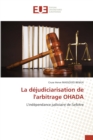 Image for La dejudiciarisation de l&#39;arbitrage OHADA