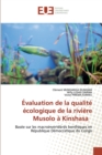Image for Evaluation de la qualite ecologique de la riviere Musolo a Kinshasa
