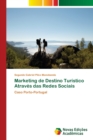 Image for Marketing de Destino Turistico Atraves das Redes Sociais