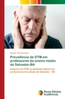 Image for Prevalencia de DTM em professores do ensino medio de Salvador-BA
