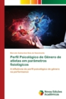 Image for Perfil Psicologico de Genero de atletas em parametros fisiologicos