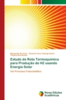 Image for Estudo de Rota Termoquimica para Producao de H2 usando Energia Solar