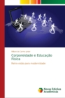 Image for Corporeidade e Educacao Fisica