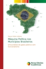 Image for Maquina Politica nos Municipios Brasileiros