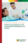 Image for Analise da qualidade de vida de pacientes reabilitados com protese