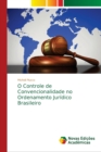 Image for O Controle de Convencionalidade no Ordenamento Juridico Brasileiro
