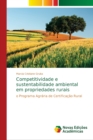 Image for Competitividade e sustentabilidade ambiental em propriedades rurais