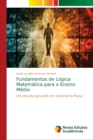 Image for Fundamentos de Logica Matematica para o Ensino Medio