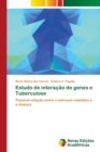 Image for Estudo de interacao de genes e Tuberculose