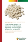 Image for Diversidade genetica e eficiencia simbiotica de bacterias em feijao-fava (phaseolus lunatus l.)