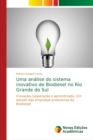 Image for Uma analise do sistema inovativo de Biodiesel no Rio Grande do Sul
