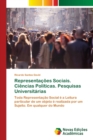 Image for Representacoes Sociais. Ciencias Politicas. Pesquisas Universitarias