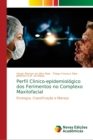 Image for Perfil Clinico-epidemiologico dos Ferimentos no Complexo Maxilofacial