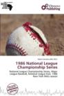 Image for 1986 National League Championship Series