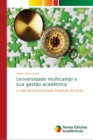 Image for Universidade multicampi e sua gestao academica
