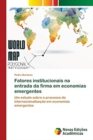 Image for Fatores institucionais na entrada da firma em economias emergentes