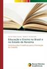 Image for Educacao e Ensino no Brasil e no Estado de Roraima
