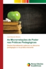 Image for As Microrrelacoes de Poder nas Praticas Pedagogicas