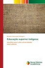 Image for Educacao superior indigena