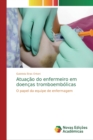 Image for Atuacao do enfermeiro em doencas tromboembolicas