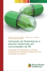 Image for Utilizacao de fitoterapicos e plantas medicinais em comunidades da PB